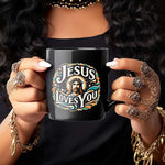Load image into Gallery viewer, Jesus Loves You Tea Coffee Lover Mug Gift, Jesus Resurrection Spiritual Religious Inspirational Believer