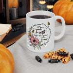 Load image into Gallery viewer, Let Your Faith Be Bigger Than Your Fear Mug, Christian Mugs, Christian Gifts For Her