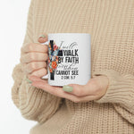 Load image into Gallery viewer, Christian Coffee Mugs, Christian GIfts for Him or Her, 2 Cor 5:7 Christian Mug