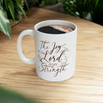 Load image into Gallery viewer, Christian Jesus Ceramic Coffee Mug, The Joy Of The Lord Is My Strength, Gift for Her
