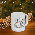Load image into Gallery viewer, Christian Jesus Ceramic Coffee Mug, The Joy Of The Lord Is My Strength, Gift For Christian