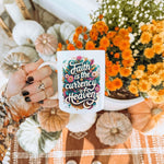 Load image into Gallery viewer, Faith Is The Currency of Heaven Mug, Floral Mugs, Gift For Christian, Church Gifts