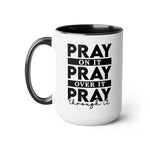 Load image into Gallery viewer, Pray On It Two-tone Coffee Mugs, Coffee Cup For Christians