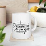 Load image into Gallery viewer, His Grace Is Enough Mug, 2 Corinthians 12:9 Mug, Ceramic Mug, Christian Gifts