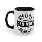 Load image into Gallery viewer, Faith Can Move Mountains Mug, Matthew 17:20 Mug, Christian Coffee Mugs, Christian Gifts