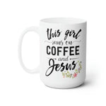 Load image into Gallery viewer, This Girl Runs On Coffee And Jesus, Large Christian Mug, Religious Gift