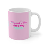 Load image into Gallery viewer, Gods Way Mug, Christian Coffee Mug, Christian Mug, Christian Women, Christian Gifts
