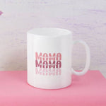 Load image into Gallery viewer, Mama Mug, Mom Mug, Pink Mug, Mothers Day, Mug For Gift