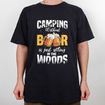 Load image into Gallery viewer, Camping Without Beer Is Just Sitting In The Woods T-shirt Camping Shirt For Men Women