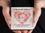 Load image into Gallery viewer, To My Beautiful Girlfriend You Are Light Custom Name Necklace With Love Message Card Gift For Her