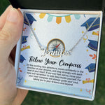 Load image into Gallery viewer, Custom Name Necklace Follow Your Compass Graduation Necklace Message Card Graduate Gift for Her