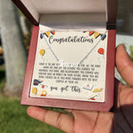 Load image into Gallery viewer, Custom Name Necklace You Got This Graduation Necklace Congratulation Message Card Graduate Gift