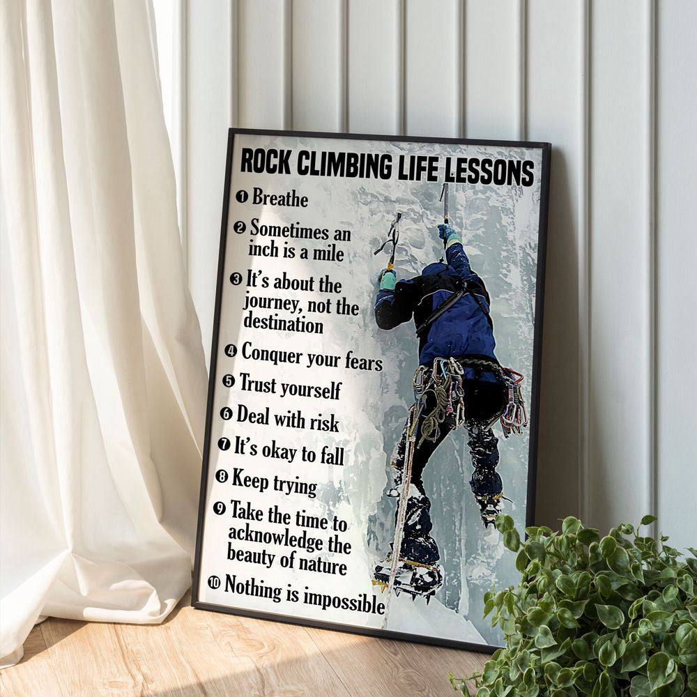Rock Climbing Life Lessons Poster Rock Climbing Canvas Print Wall Art Room Decor Inspirational Gift Rock Climber