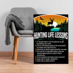 Load image into Gallery viewer, Hunting Life Lessons Poster Canvas Print Wall Art Home Decor Man Cave Decor Inspirational Gift for Hunter