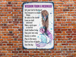 Load image into Gallery viewer, Wisdom From A Mermaid Metal Sign Beach Nautical Art Mermaid Tin Mermaid Lover Gift