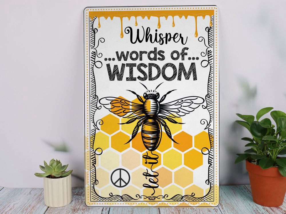 Whisper Words of Wisdom Let It Bee Metal Sign Bee Farm Sign Indoor Farmhouse Decor Gift For Beekeeper Farmer Farm Owner