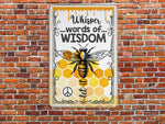 Load image into Gallery viewer, Whisper Words of Wisdom Let It Bee Metal Sign Bee Farm Sign Indoor Farmhouse Decor Gift For Beekeeper Farmer Farm Owner