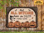 Load image into Gallery viewer, Custom Name Not All Witches Live In Salem Metal Sign Witchcraft Witchery Pumpkin Welcome Halloween Sign Funny Gift Door Sign Halloween Decor