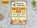 Load image into Gallery viewer, Personalized Backyard Bar Metal Sign, Beer Wine Shots Bar Sign, Custom Gift, Drinking Lover Gift
