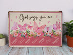 Load image into Gallery viewer, God Says You Are Butterfly Flower Breast Cancer Metal Sign Breast Cancer Awareness Motivational Gift for Cancer Fighter Christian Pink Decor