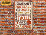 Load image into Gallery viewer, Personalized Football Zone Metal Sign American Football Sign Football Season Motivational Gift for Football Player Football Lover Room Decor