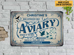 Load image into Gallery viewer, Personalized Aviary Metal Sign Custom Aviary Sign Welcome Birds Sign Classic Enter At Your Own Risk Gift Aviary Decor Bird House Decor