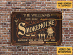 Load image into Gallery viewer, Personalized Smokehouse Metal Sign, Smoke Them If You Got Them Grilling BBQ Smokehouse Sign Art Gift For Decor