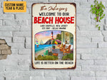 Load image into Gallery viewer, Personalized Beach House Metal Sign Life Is Better On The Beach Welcome Sign Custom Gift