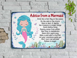 Load image into Gallery viewer, Advice From A Mermaid Metal Sign Beach Nautical Art Tin Mermaid Lover Gift