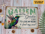 Load image into Gallery viewer, Personalized Hummingbird Garden Metal Sign I Go To Lose My Mind & Find My Soul Gardening Sign Custom Gift For Gardener