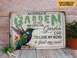 Load image into Gallery viewer, Personalized Hummingbird Garden Metal Sign I Go To Lose My Mind & Find My Soul Gardening Sign Custom Gift For Gardener