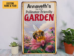 Load image into Gallery viewer, Personalized Pollinator Friendly Garden Metal Sign Welcome Garden Sign Tin Custom Gift For Gardener