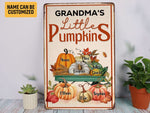 Load image into Gallery viewer, Custom Grandma's Little Pumpkins Metal Sign, Family Pumpkin Garden Sign, Autumn Thanksgiving Gift For Grandma, Gardener Gift, Garden Decor