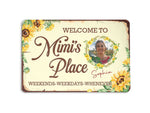 Load image into Gallery viewer, Custom Photo Welcome To Mimi's Place Metal Sign Grandma's Garden Sign Plaque, Gift For Grandma Gardener