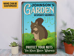 Load image into Gallery viewer, Personalized Garden Metal Sign Protect Your Nuts Squirrels Sign Welcome Garden Sign Warning Sign Gift For Gardener