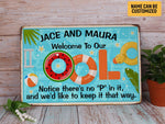 Load image into Gallery viewer, Personalized Swimming Pool Sign Welcome To Our OOL Summer Pool Metal Sign Gift For Decor