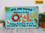 Load image into Gallery viewer, Personalized Swimming Pool Sign Welcome To Our OOL Summer Pool Metal Sign Gift For Decor