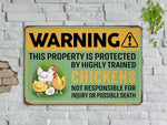 Load image into Gallery viewer, Warning Property Protected Chickens Metal Sign Chicken Farm Sign Chicken Coop Sign Farmhouse Sign Farmer Gift