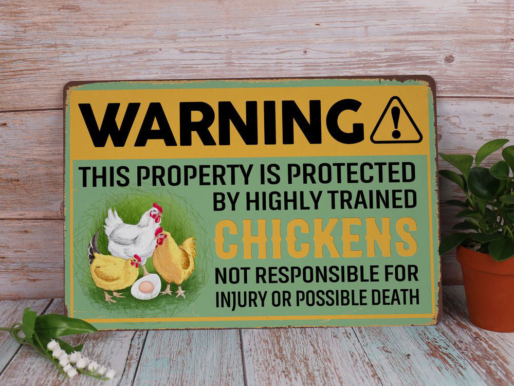 Warning Property Protected Chickens Metal Sign Chicken Farm Sign Chicken Coop Sign Farmhouse Sign Farmer Gift