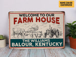 Load image into Gallery viewer, Personalized Farm House Metal Sign Welcome Farm Sign Custom Gift for Farmer