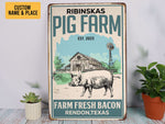 Load image into Gallery viewer, Personalized Fresh Bacon Pig Farm Metal Sign Vintage Pig Farm Sign Farm Life Farmer Gift