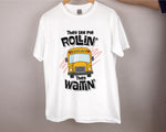 Load image into Gallery viewer, They See Me Rollin' They Waitin' School Bus Driver T-shirt Back To School Gift