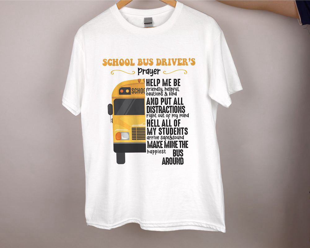 School Bus Driver's Prayer T-shirt School Bus Driver Shirt Praying Back To School  Gift for Driver