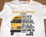 Load image into Gallery viewer, School Bus Driver's Prayer T-shirt School Bus Driver Shirt Praying Back To School  Gift for Driver