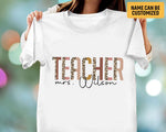 Load image into Gallery viewer, Custom Last Name Mr Ms Teacher T-shirt Leopard Pattern Teacher Shirt For men Women