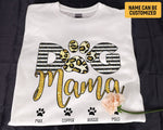 Load image into Gallery viewer, Personalized Dog Mama T-shirt Paw Dog Mom Shirt Dog Mom Mother's Day Gift