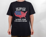 Load image into Gallery viewer, My Rights Don't End Where Your Feelings Begin USA T-shirt, Veteran Shirt Gift for Veteran