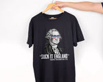 Load image into Gallery viewer, Washington Humorous Quote 1776 Suck It, England T-shirt Patriotic Shirt , Gift For Men