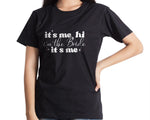 Load image into Gallery viewer, It's Me I'm The Bride T-shirt, Bride Shirt, Wedding Shirt, Bridal Shower Gift