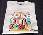 Load image into Gallery viewer, I Love My Job Teacher T-shirt Teacher Shirt Gift for Teacher